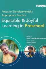 Focus on Developmentally Appropriate Practice Equitable and Joyful Learning in Preschool cover image
