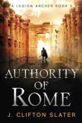 Authority of Rome (A Legion Archer) cover image
