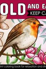 Bold And Easy Large Print Coloring Book: 46 Big and Simple Designs for Adults, Seniors, Dementia, Alzheimer’s, and Parkinson's Patients featuring ... and More (Simple & Bold Coloring Book) cover image