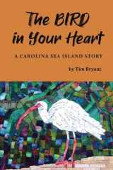 The Bird in Your Heart cover image