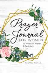 Prayer Journal for Women 52 Weeks of Prayer & Scripture cover image