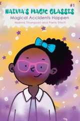 Naevia's Magic Glasses Magical Accidents Happen cover image