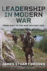Leadership in Modern War From WW2 to the War Against ISIS cover image