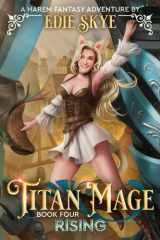 Titan Mage Rising A Harem Fantasy Adventure cover image