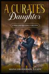A Curate's Daughter A Pride & Prejudice Variation cover image