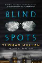 Blind Spots A Novel cover image
