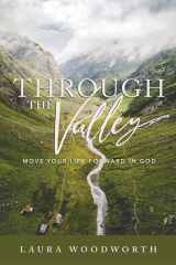 Through the Valley Move Your Life Forward in God cover image