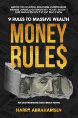 Money Rules 9 Rules to Massive Wealth cover image