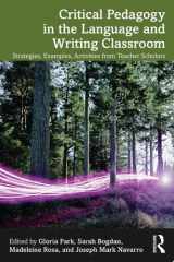 Critical Pedagogy in the Language and Writing Classroom cover image