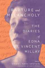 Rapture and Melancholy The Diaries of Edna St. Vincent Millay cover image