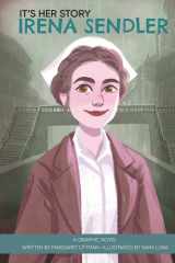 It's Her Story Irena Sendler a Graphic Novel cover image