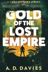 Gold of the Lost Empire cover image