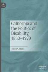 California and the Politics of Disability, 1850–1970 cover image