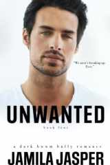 Unwanted: Enemies To Lovers Bully Romance (British Bully Series) cover image