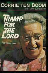 Tramp for the Lord: Sequel to "The Hiding Place" cover image