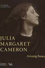 Julia Margaret Cameron ? Arresting Beauty cover image