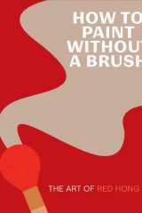 How to Paint Without a Brush cover image
