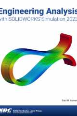Engineering Analysis with SOLIDWORKS Simulation 2023 cover image