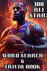 300 All Stars Basketball Players word search and trivia book: Basketball Word Search Puzzle Books For Adults Sports, NBA activity and history book for ... Brain Active, NBA fun facts and trivia book cover image