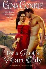For a Scot's Heart Only cover image