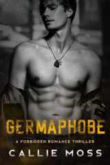 Germaphobe A Forbidden Romance Thriller cover image