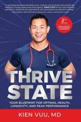 Thrive State, 2nd Edition Your Blueprint for Optimal Health, Longevity, and Peak Performance cover image