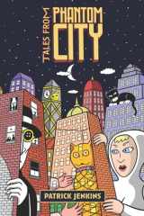 Tales from Phantom City cover image