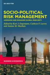Socio-Political Risk Management Assessing and Managing Global Insecurity cover image