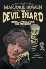 The Devil Snar'd Novels, Appreciations, and Appendices cover image