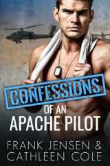 Confessions of an Apache Pilot cover image