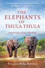 The Elephants of Thula Thula cover image