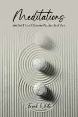Meditations on the Third Chinese Patriarch of Zen cover image