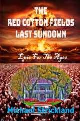 The Red Cotton Fields Last Sunset cover image