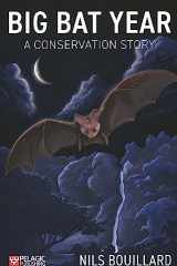 Big Bat Year A Conservation Story cover image