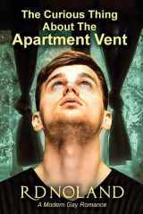 The Curious Thing about the Apartment Vent cover image