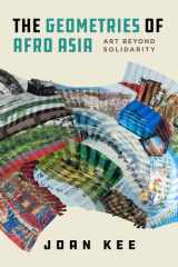 The Geometries of Afro Asia Art Beyond Solidarity cover image