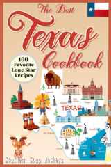 The Best Texas Cookbook: 100 Favorite Lone Star Recipes cover image