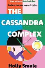 The Cassandra Complex cover image