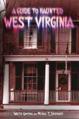 A Guide To Haunted West Virginia cover image