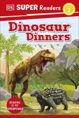 DK Super Readers Level 2: Dinosaur Dinners cover image