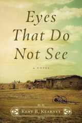 Eyes That Do Not See cover image