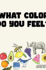 What Color Do You Feel? cover image