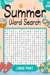 Summer Word Search Large Print: 1200 Word Search Puzzle Book for Adults & Seniors: Summer Gifts for Women and Men cover image
