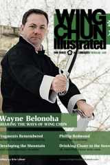 Wing Chun Illustrated Magazine Issue 8 (October 2012): Featuring Sifu Wayne Belonoha cover image