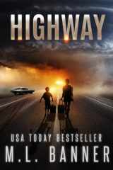 Highway An Apocalyptic Thriller cover image
