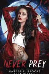 Never Prey A Wolf Shifter Fated Mates Romance cover image
