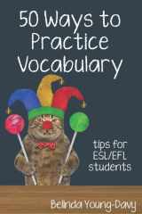 Fifty Ways to Practice Vocabulary Tips for ESL/EFL Students cover image
