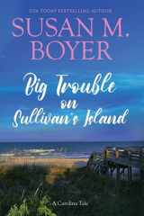 Big Trouble on Sullivan's Island cover image