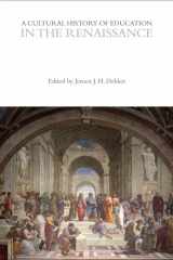 A Cultural History of Education in the Renaissance cover image