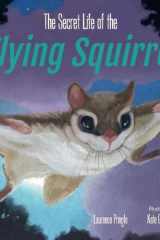 The Secret Life of the Flying Squirrel cover image
